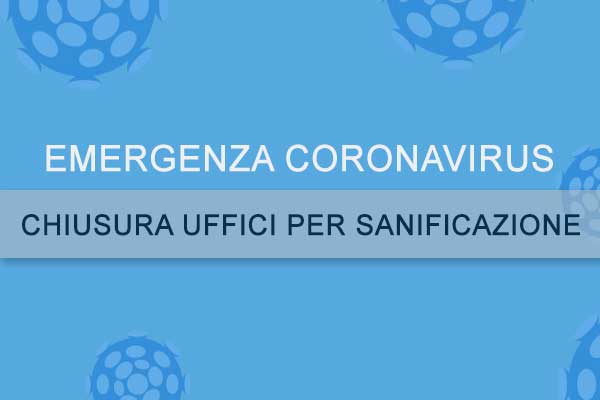 chiusura uffici per sanificazione